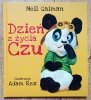 Neil Gaiman Dzień z życia Czu